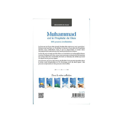 Muhammad est le prophète de Dieu : 100 preuves irréfutables - Rachid Maach - al Hadith Al Fil Maktaba