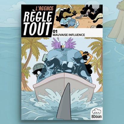 Agence règle tout, mauvaise influence - Tome 1 - BDouin - Muslim Show Al Fil Maktaba