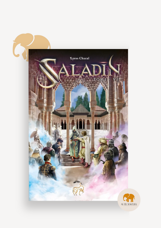Saladin tome 7 - Lyess Chacal - Oryms AL FIL MAKTABA