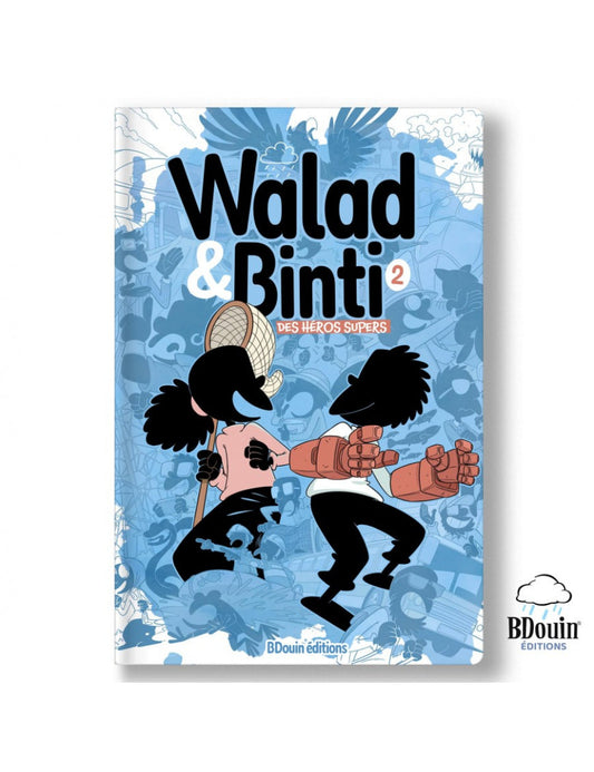 Walad et Binti Tome 2, des héros supers - Bdouin Al Fil Maktaba