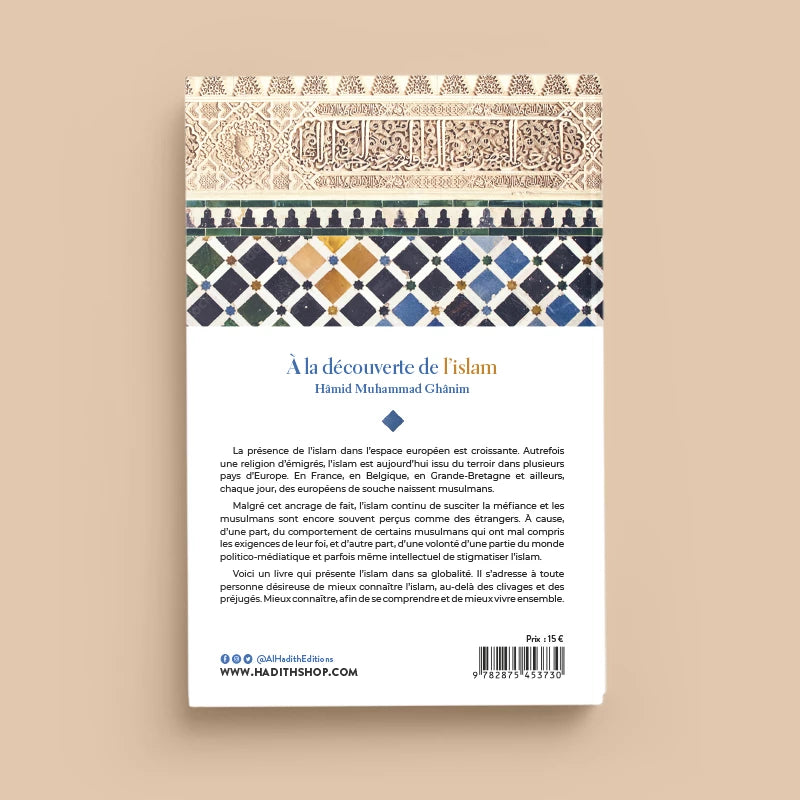 A la découverte de l'Islam - Hâmid Muhammad Gânim - Al-Hadîth
