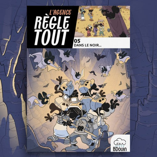 Agence règle tout, dans le noir - Tome 5 - BDouin - Muslim Show Al Fil Maktaba