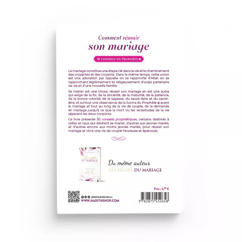 Comment réussir son mariage, 30 conseils du Prophète - Amr 'abd al-mun'im Salîm - al Hadith