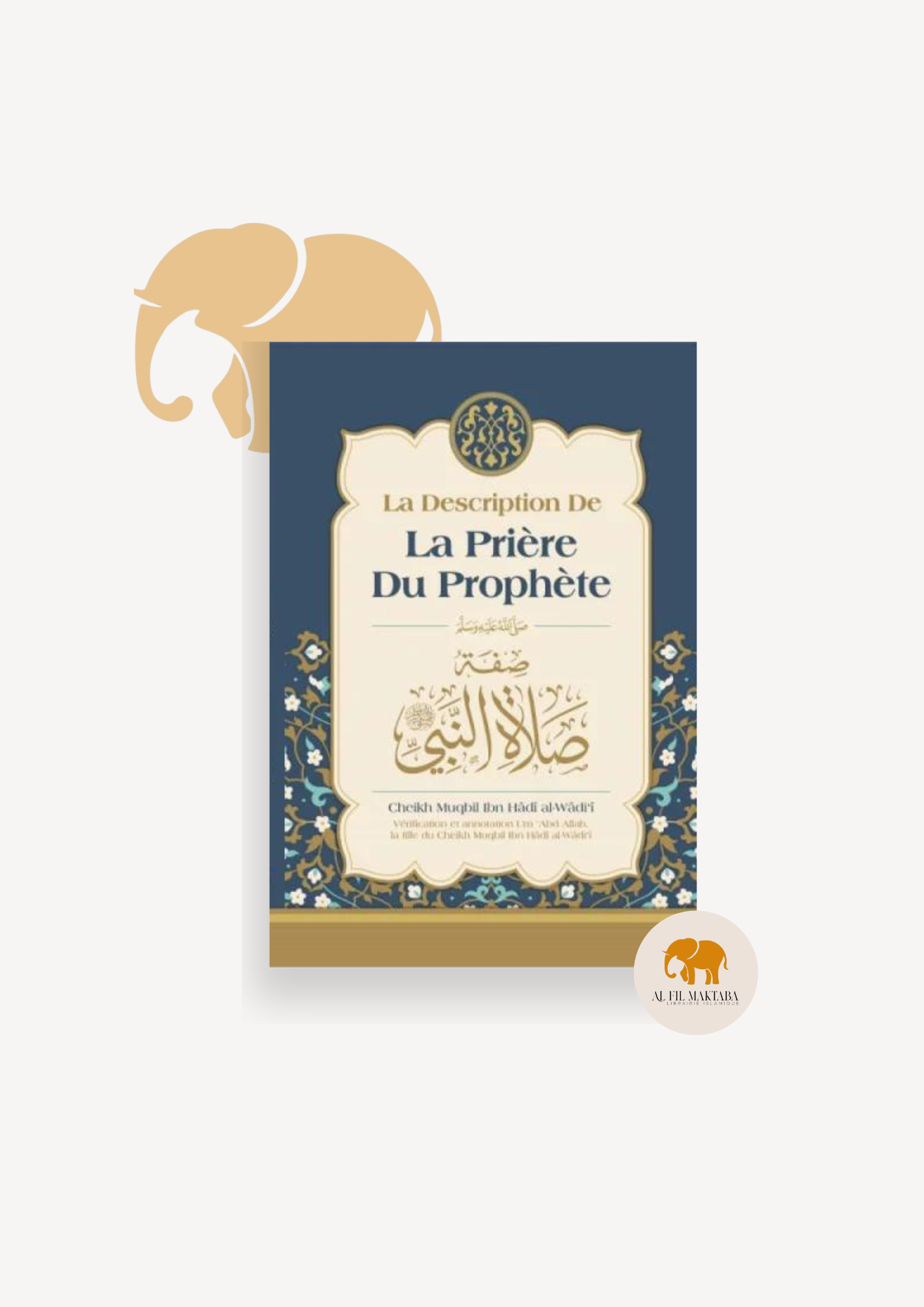 Muqbil Work La description de la prière du Prophète - cheikh Muqbil - Ibn Badis ...