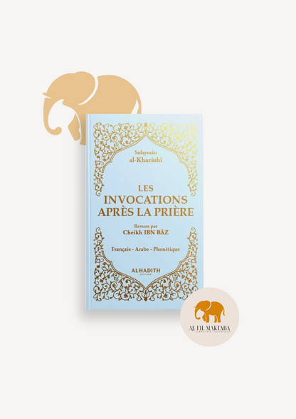 Les invocations après la prière - Sulaymân al-Kharâshî