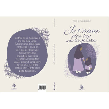 Je t'aime plus loin que la galaxie - Founé Doukouré - Al Bayyinah