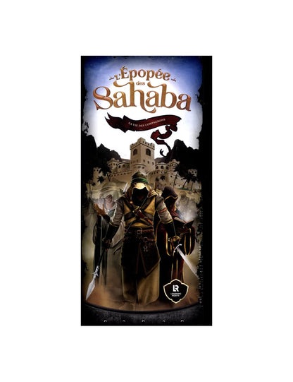 L'épopée des sahaba : la vie des compagnons - Learning Roots