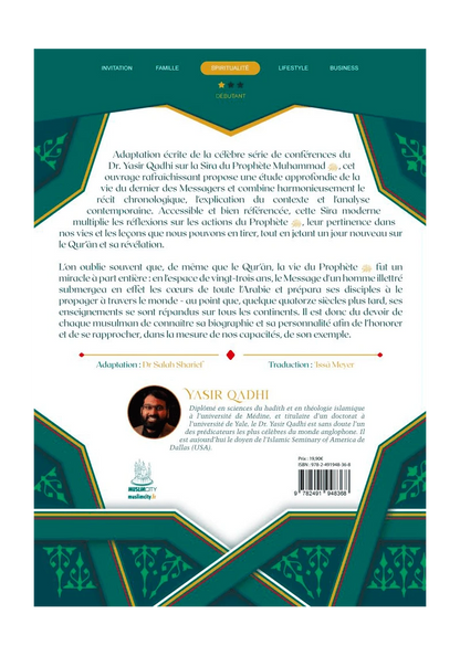 La Sîra du Prophète ﷺ – Une analyse originale et contemporaine - Yasir Qadhi - MuslimCity