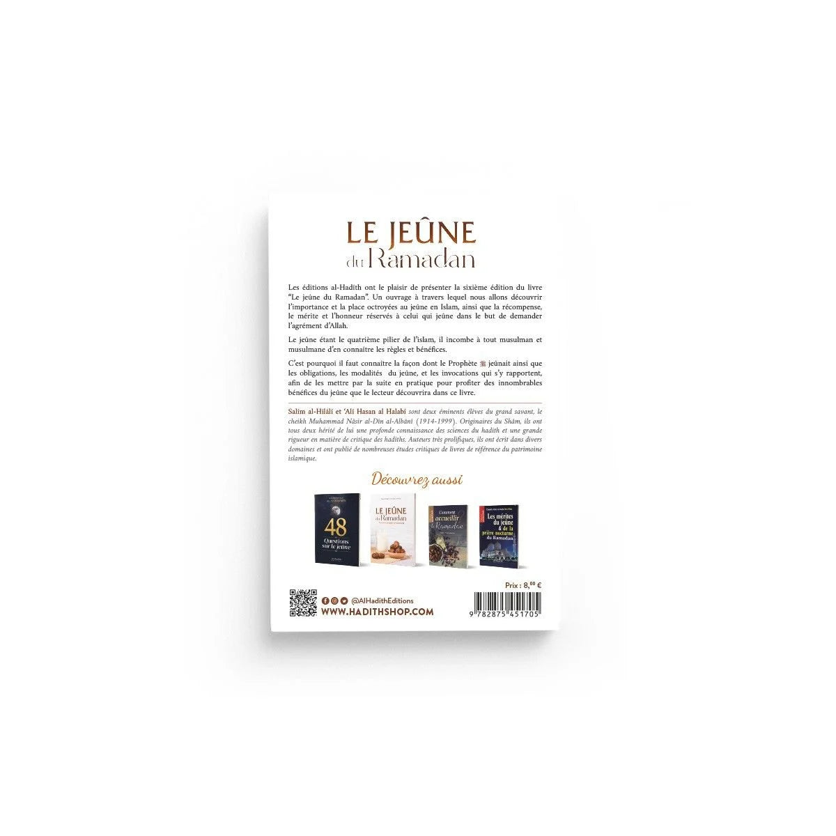 Le Jeûne du Ramadan comme l'a enseigné le Prophète - Salîm Al-Hilâlî & Alî Hasan Al-Halabî - Al-Hadîth
