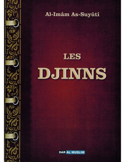 Les Djinns - Al-Imâm As-Suyûtî - Dar Al Muslim Al Fil Maktaba