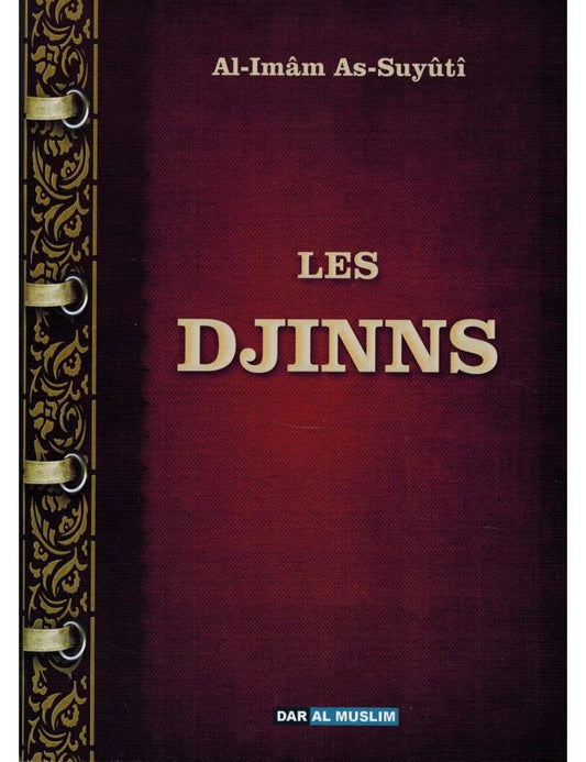 Les Djinns - Al-Imâm As-Suyûtî - Dar Al Muslim Al Fil Maktaba