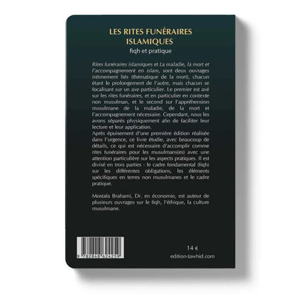 Les rites funéraires islamiques : fiqh et pratique - Mostafa Brahami - Tawhid