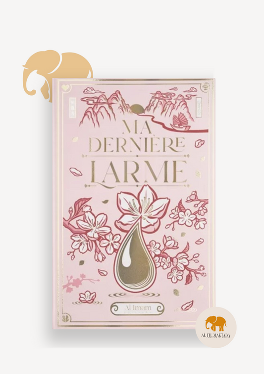 Ma dernière larme - Ibn Al Jawzi - Al Imam
