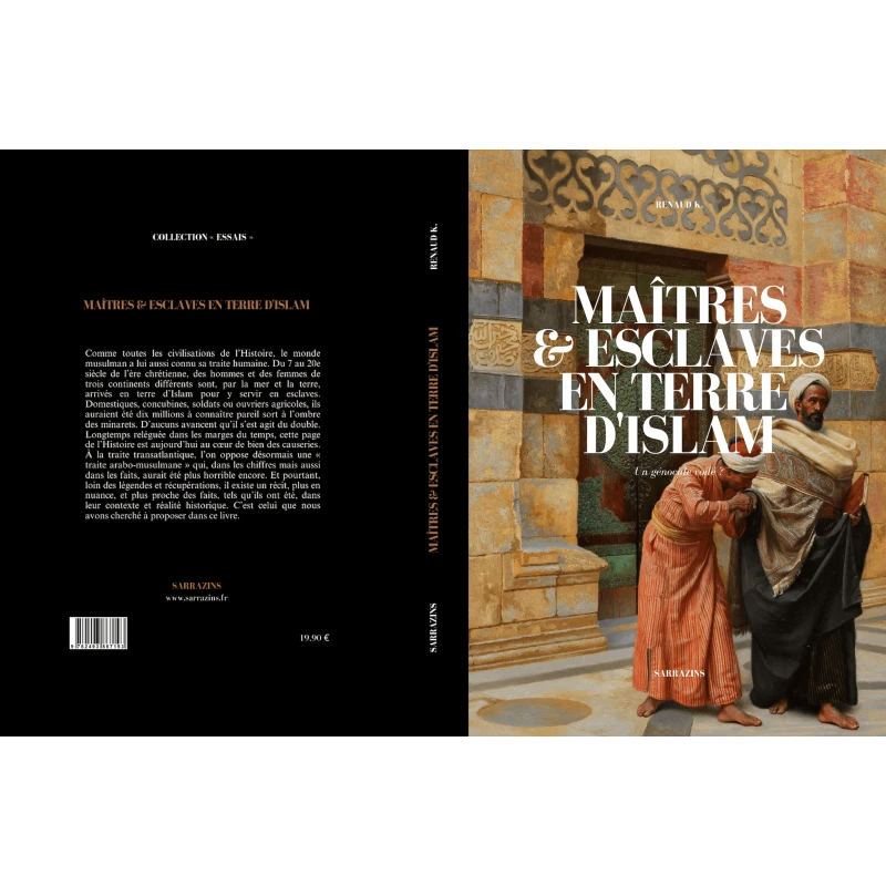 Maîtres & esclaves en terre d’islam, un génocide voilé ? – Renaud K. – Sarrazins
