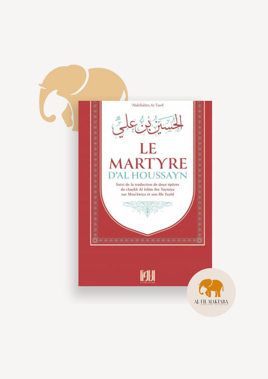 Le Martyre d’Al Houssayn - at-Tawil