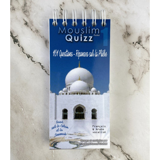 Mouslim Quizz Pocket : Questions-Réponses sur la Prière