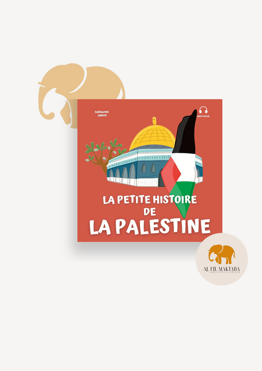 La petite histoire de la Palestine - Sarrazins Junior