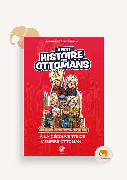 La petite histoire des Ottomans - Ribat