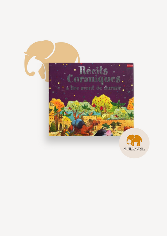 Récits Coraniques à lire avant de dormir - Saniyasnain Khan - Goodword (Orientica)