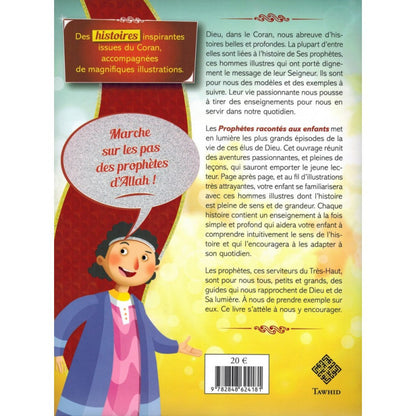 Les Prophètes Racontés aux Enfants (Adam, Noûh, Sâlih, Ibrahîm, etc...) - Siham Andalouci - Tawhid