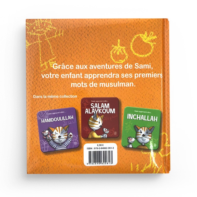 Sami apprend à dire Bismillah (Français) Broché